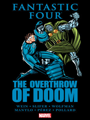cover image of Fantastic Four: The Overthrow Of Doom